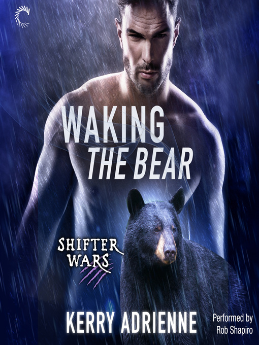 Title details for Waking the Bear by Kerry Adrienne - Available